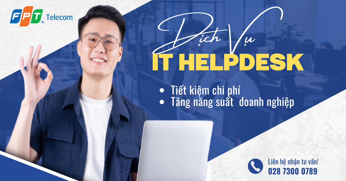 Dịch vụ IT helpdesk 2025